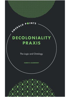 Decoloniality Praxis: The Logic and Ontology  - Image 1