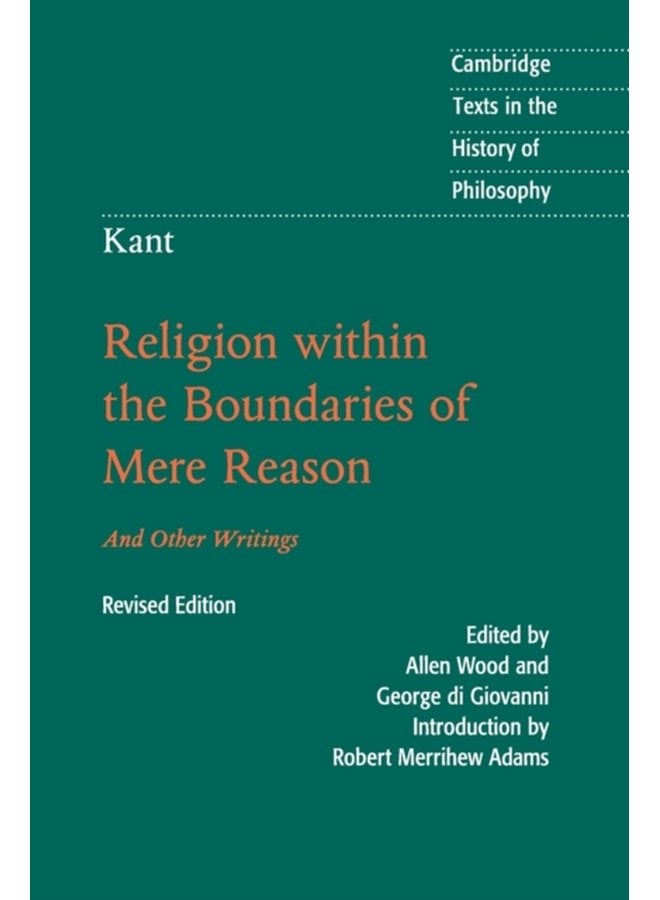 Kant Religion within the Boundaries of Mere Reason And Other Writings - Paperback