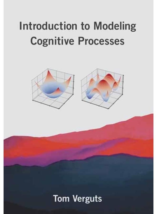 Introduction to Modeling Cognitive Processes
