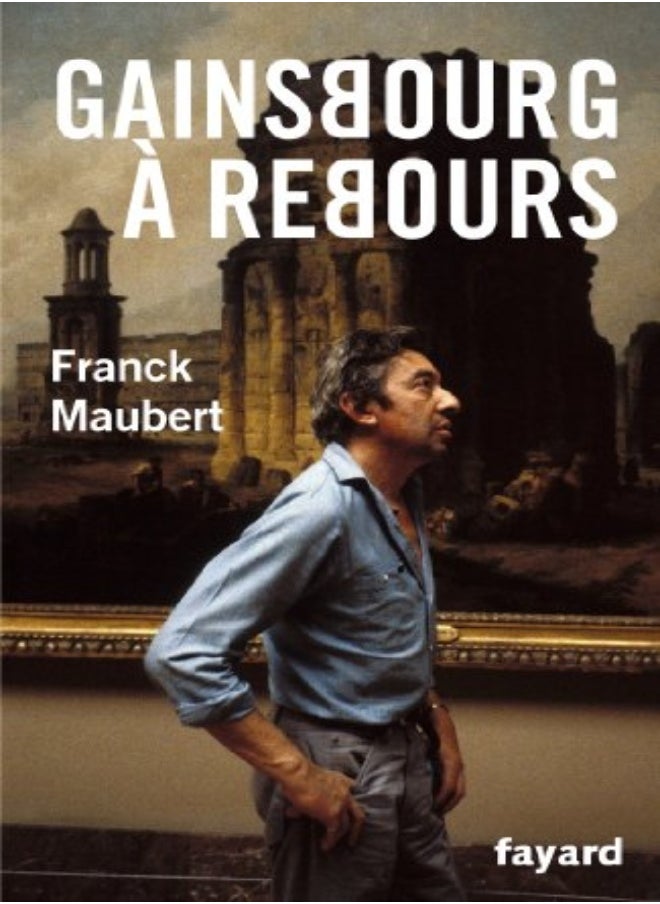 Gainsbourg à rebours 