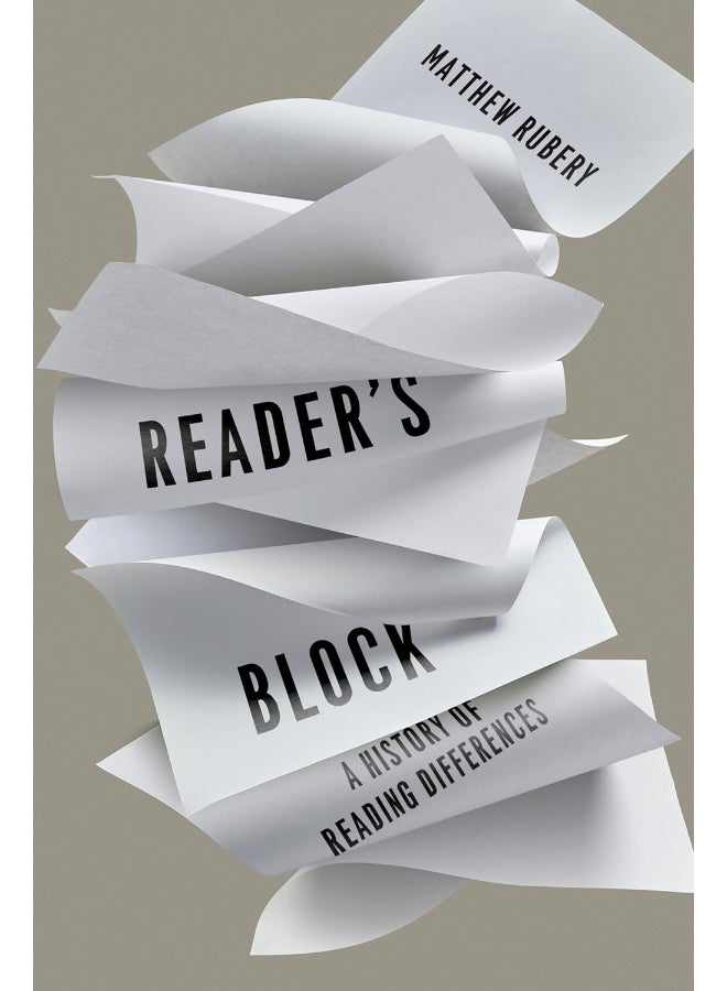 Reader's Block: A History of Reading Differences 