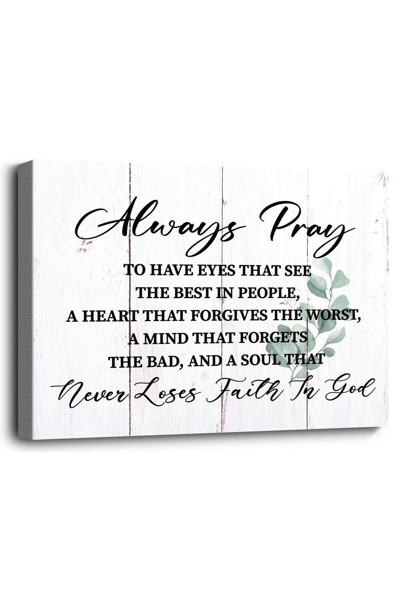 WKYAER Always Pray to Have Eyes, Faith in God Canvas Wall Art, Prints Poster for Home Decor, Scripture Prayer Wall Decor, Christian Gift Size 12x16 - Image 1