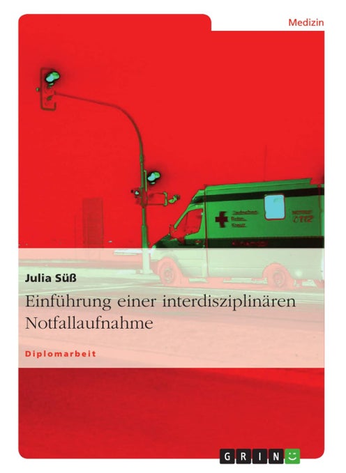 Einführung einer interdisziplinären Notfallaufnahme