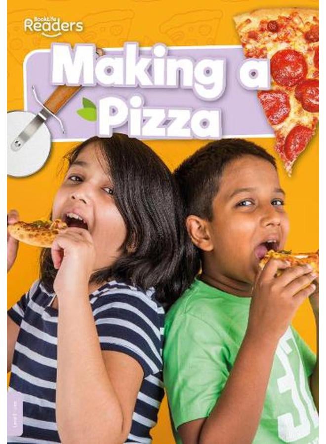 Making a Pizza BookLife Readers Non - Fiction - Lilac