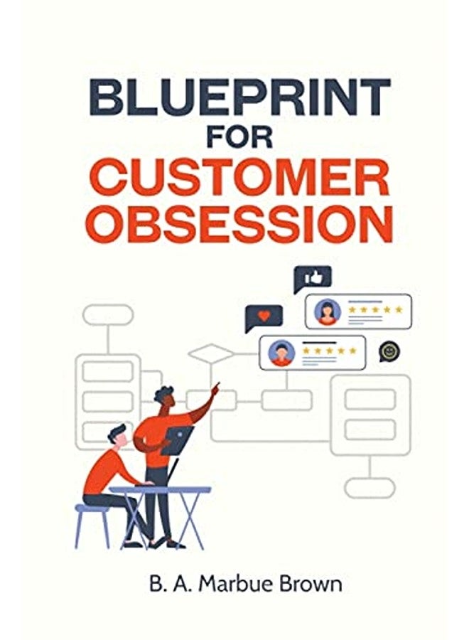 Blueprint for Customer Obsession 