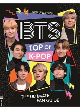 BTS: Top of K-Pop: The Ultimate Fan Guide - pzsku/Z176D5E7FDA66BF5FD94BZ/45/1746221900/a4fd3e78-260f-4394-8bc9-0df382eccdf1