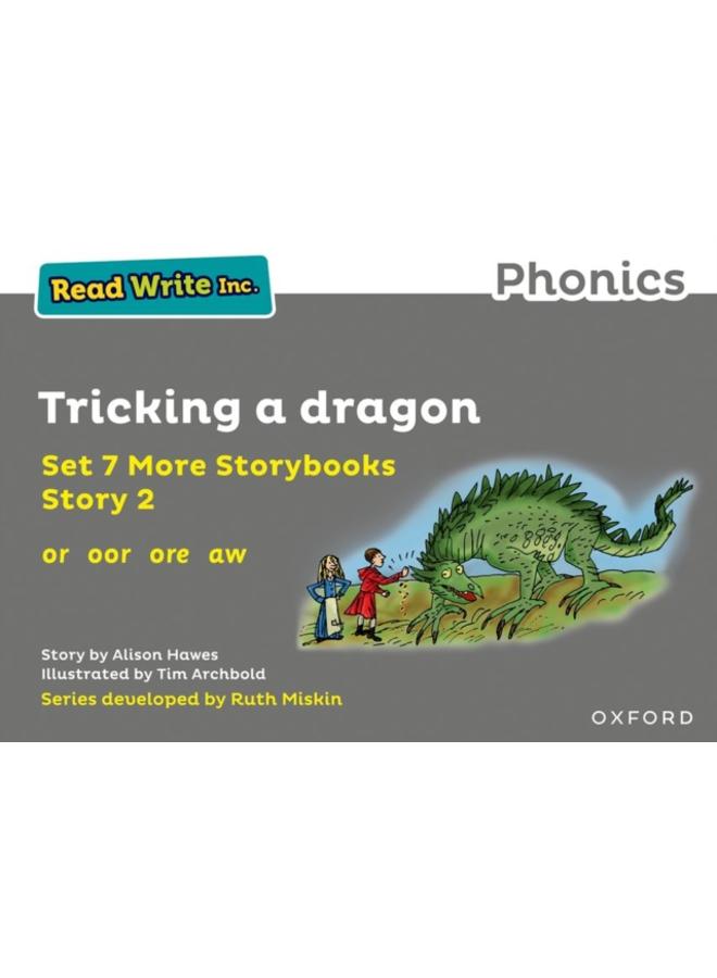 Read Write Inc. Phonics: Tricking a dragon (Grey Set 7A Storybook 2) 