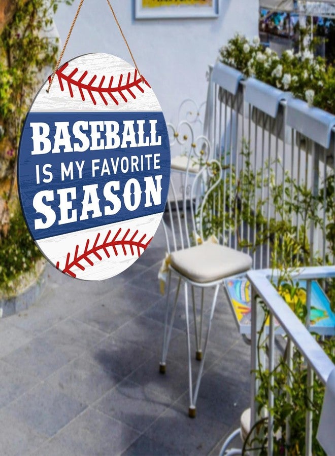HSNBT Baseball Front Door Decor, Baseball Sign Decor for Boys Room Porch Door Sport Wall Hanging Signs Decorations Gift for Baseball Player Boy Kid Lover Fan, Baseball Is My Favorite Season - Image 5