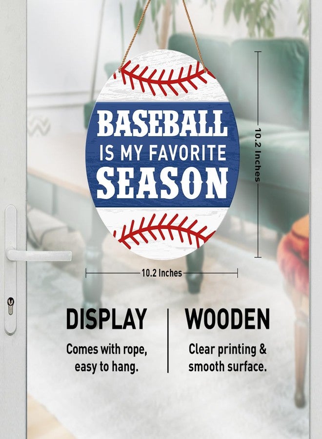 HSNBT Baseball Front Door Decor, Baseball Sign Decor for Boys Room Porch Door Sport Wall Hanging Signs Decorations Gift for Baseball Player Boy Kid Lover Fan, Baseball Is My Favorite Season - Image 2