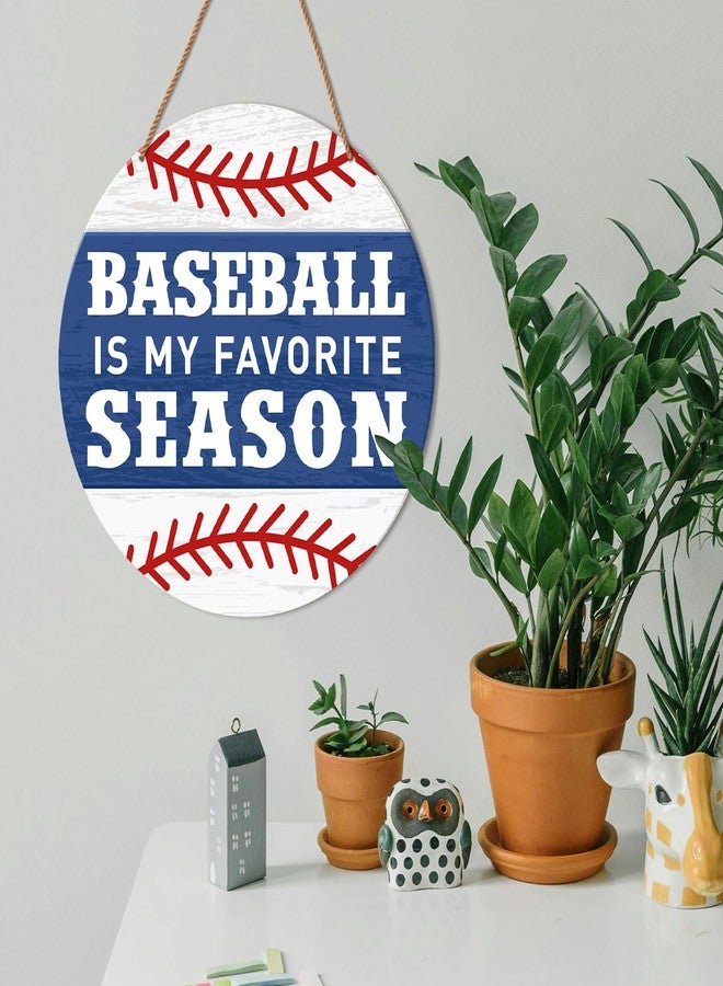 HSNBT Baseball Front Door Decor, Baseball Sign Decor for Boys Room Porch Door Sport Wall Hanging Signs Decorations Gift for Baseball Player Boy Kid Lover Fan, Baseball Is My Favorite Season - Image 3