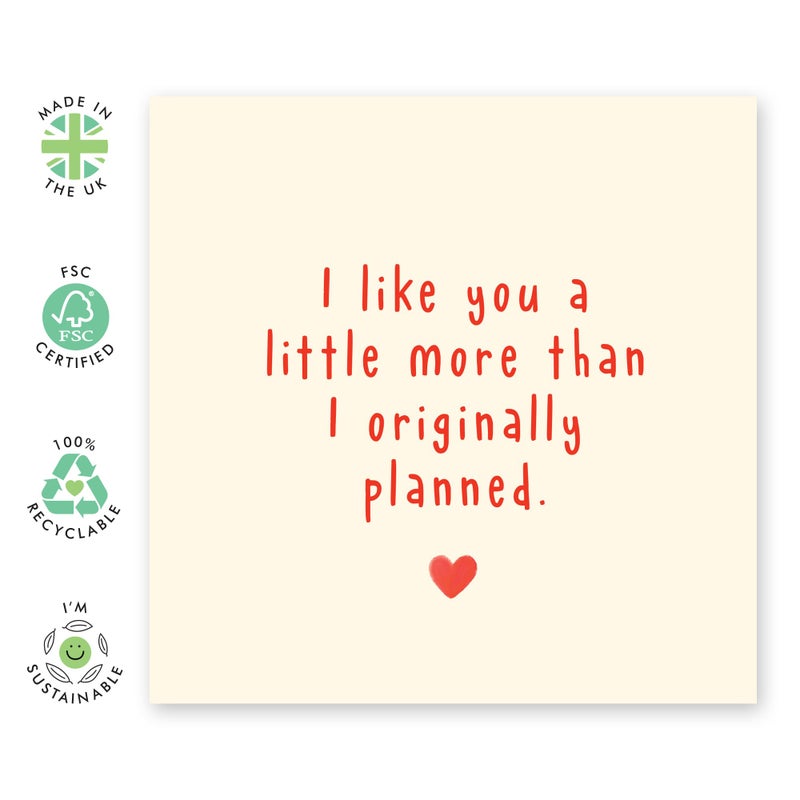 Central 23 Valentines Day Card - Funny Engagement Card - Sweet Thinking Of You Card - I Like You Card For Valentines Day - I Like You More Than I Planned - I Love You Gifts For Him Her - Comes With Stickers - Image 2