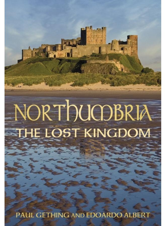 Northumbria: The Lost Kingdom 