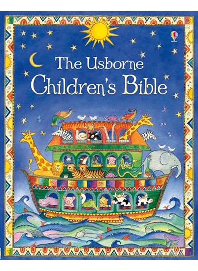 The Usborne Childrens Bible