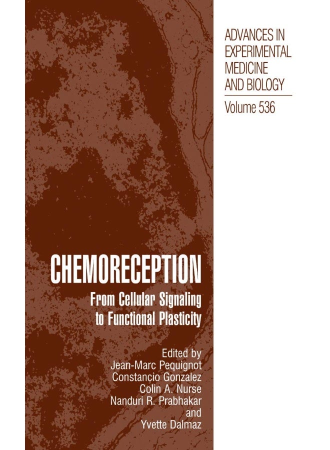 Chemoreception: From Cellular Signaling to Functional Plasticity