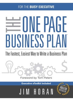 The One Page Business Plan for the Busy Executive: The Fastest, Eaiest Way to Write a Business Plan  - Image 1