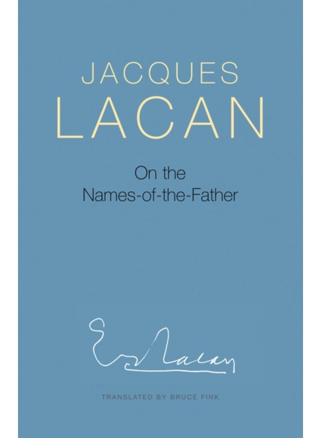 On the Names of the Father - Paperback