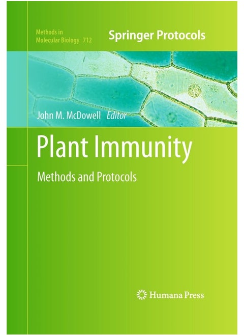 Plant Immunity: Methods and Protocols