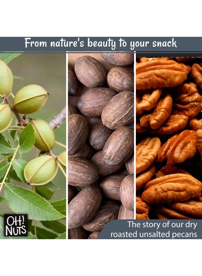 Oh! Nuts Pecans Dry Roasted Unsalted | Kosher, Oil-Free, All Natural Pecans | For Baking, Snacks, Salad, Dressing | Packed In 2 Lb Resealable Bulk Bag | Oh! Nuts - Image 2