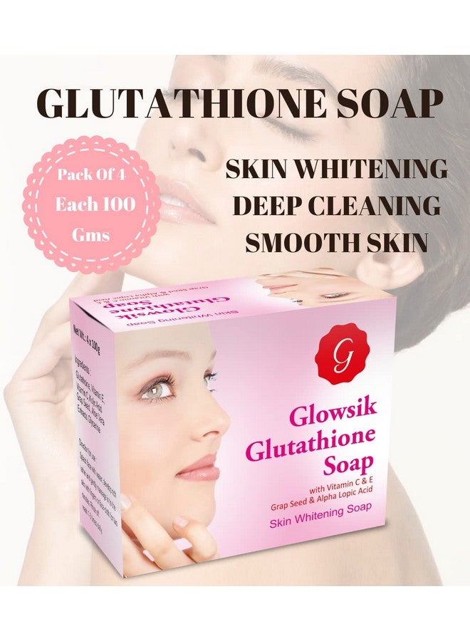 glowsik glutathione soap G-GLOWSIK Glowsik Glutathione Skin Whitening & Glowsik Soap With Grape  seed, Vitamin c 100 Gm each - Pack Of 4 | Best Price KSA