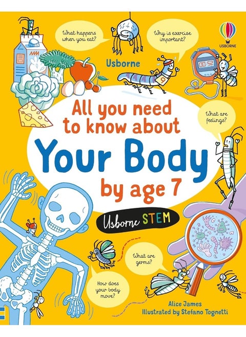 All you need to know about your body by age 7