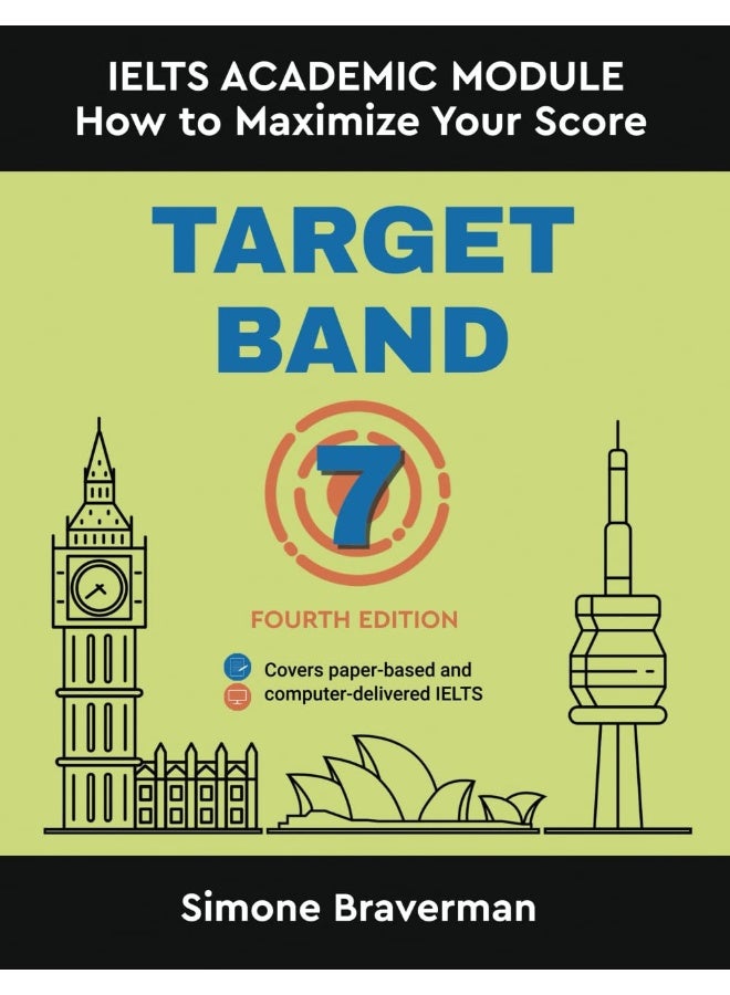 Target Band 7: IELTS Academic Module - How to Maximize Your Score (Fourth Edition)  - Image 1