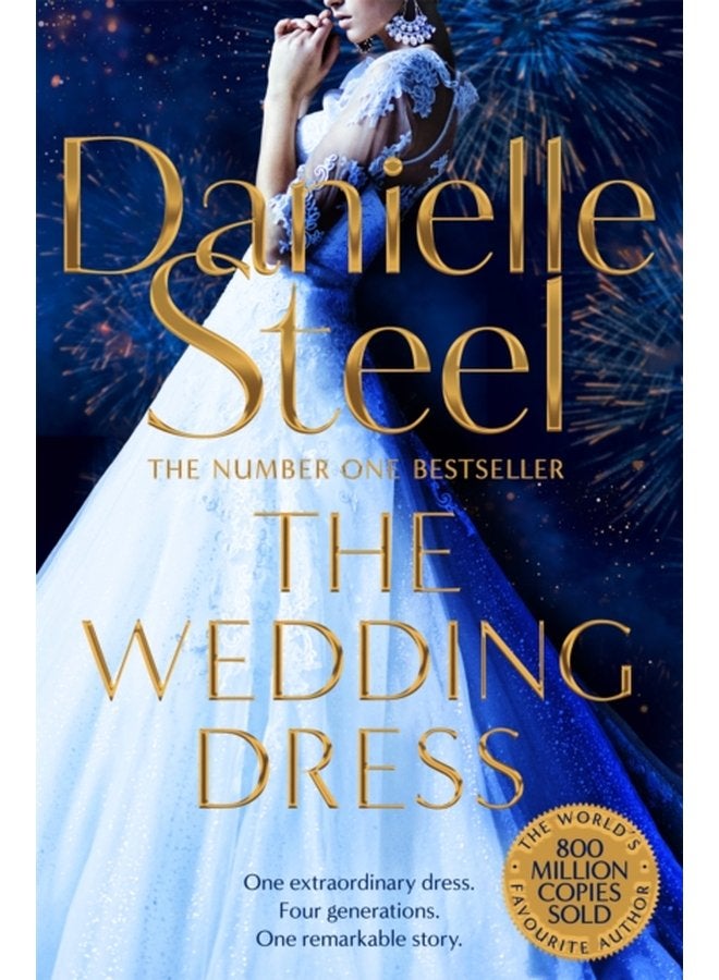 The Wedding Dress A sweeping story of fortune and tragedy from the billion copy bestseller - Paperback