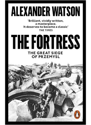 The Fortress: The Great Siege of Przemysl - pzsku/Z17A61790EE20D1567B7EZ/45/1749823652/9d1c7b48-b670-460f-ae00-9bfd247a3eaa