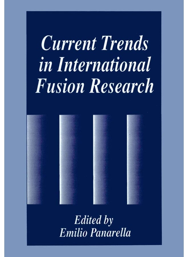 Current Trends in International Fusion Research
