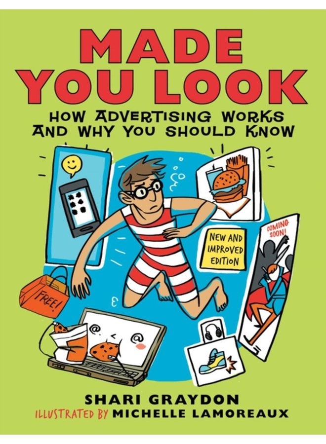Made You Look How Advertising Works and Why You Should Know - Paperback