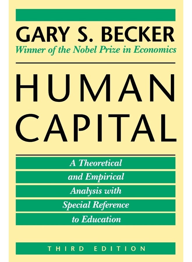 Human Capital: A Theoretical and Empirical Analysis, with Special 