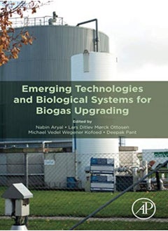 Emerging Technologies and Biological Systems for Biogas Upgrading