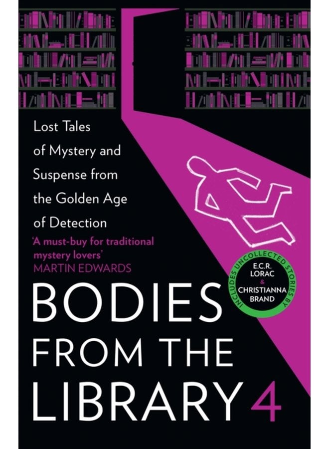 Bodies from the Library 4 Lost Tales of Mystery and Suspense from the Golden Age of Detection - Paperback