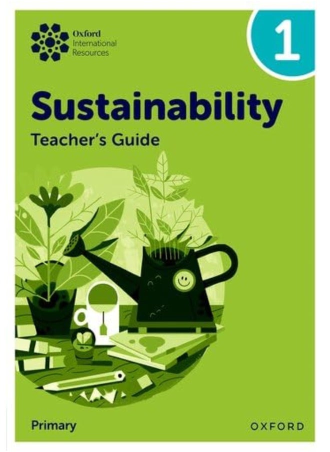 Oxford International Sustainability: Teacher's Guide 1 (Primary) 