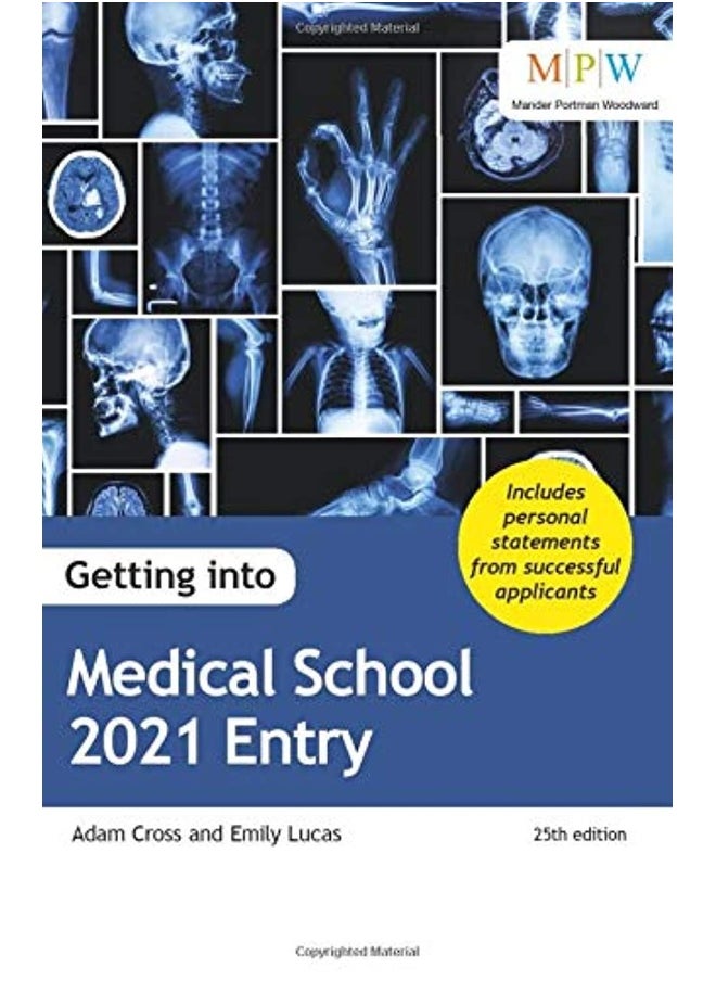 Getting into Medical School 2021 Entry 