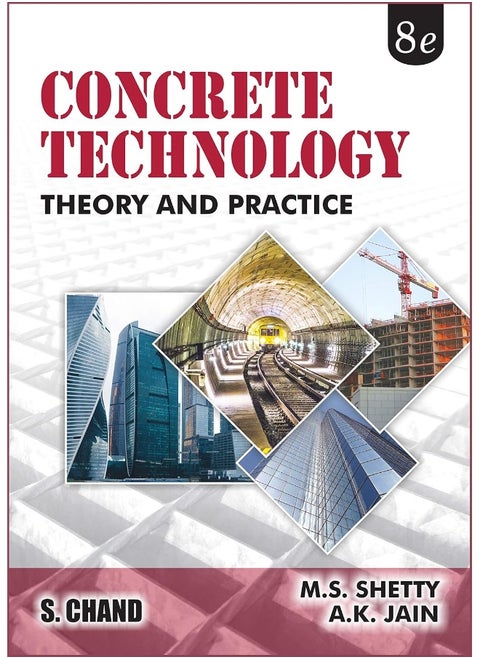 Concrete Technology: Theory And Practice
