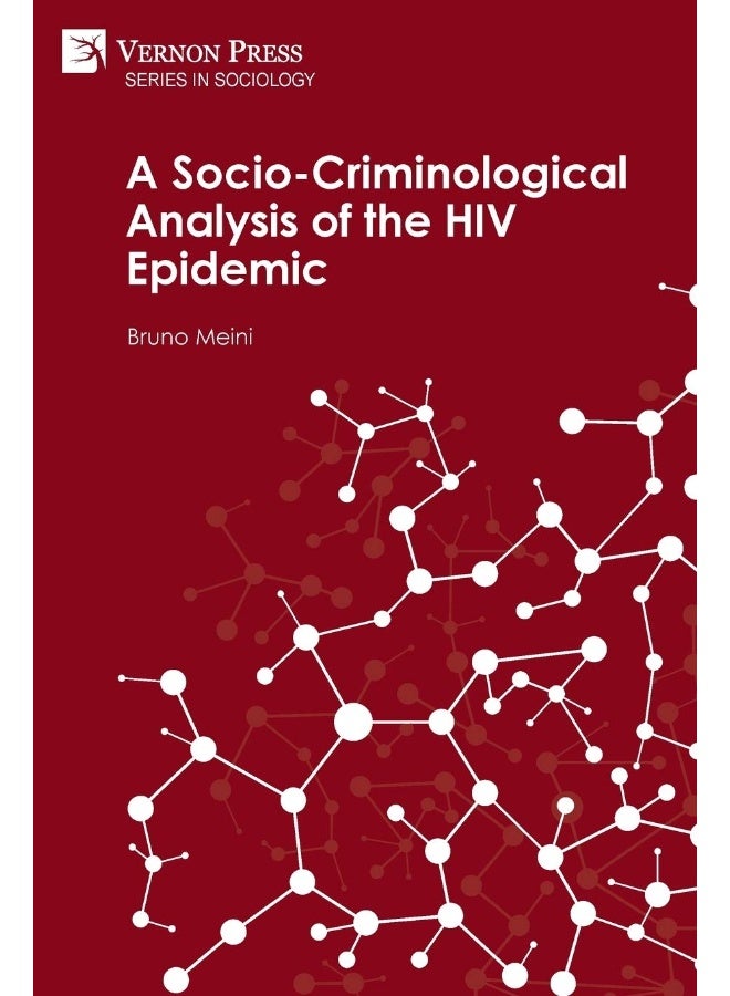 A Socio-Criminological Analysis of the HIV Epidemic - Image 1