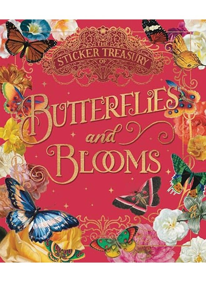 The Sticker Treasury of Blooms and Butterflies: An eclectic book of stickers for journaling, collagi