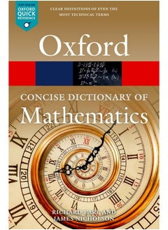 The Concise Oxford Dictionary of Mathematics: Sixth Edition  - Image 1