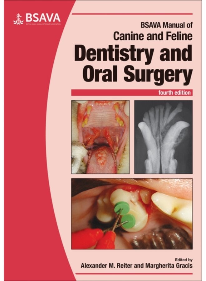 BSAVA Manual of Canine and Feline Dentistry and Oral Surgery - Paperback