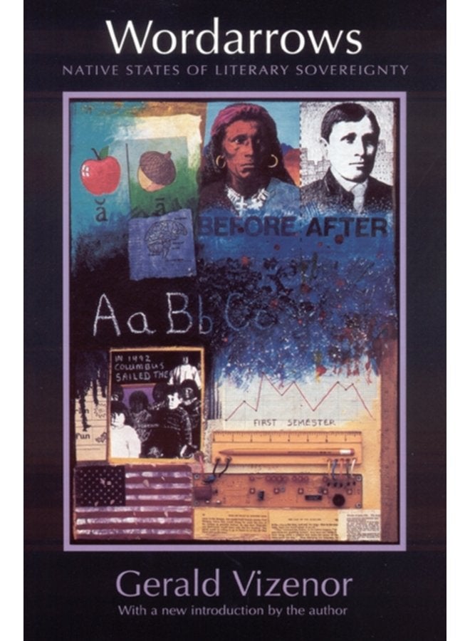 Wordarrows Native States of Literary Sovereignty - Paperback