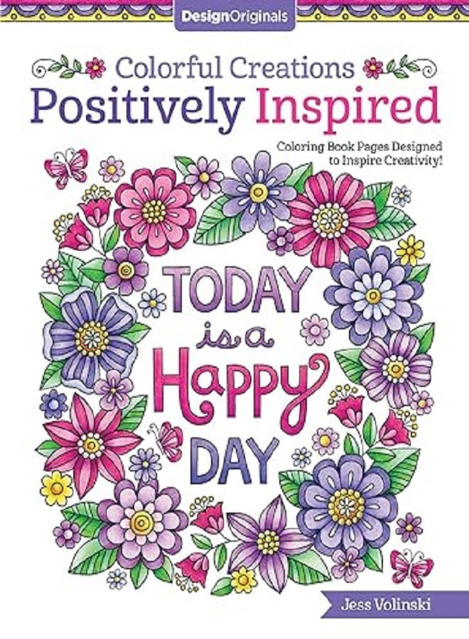 Colorful Creations Positively Inspired 