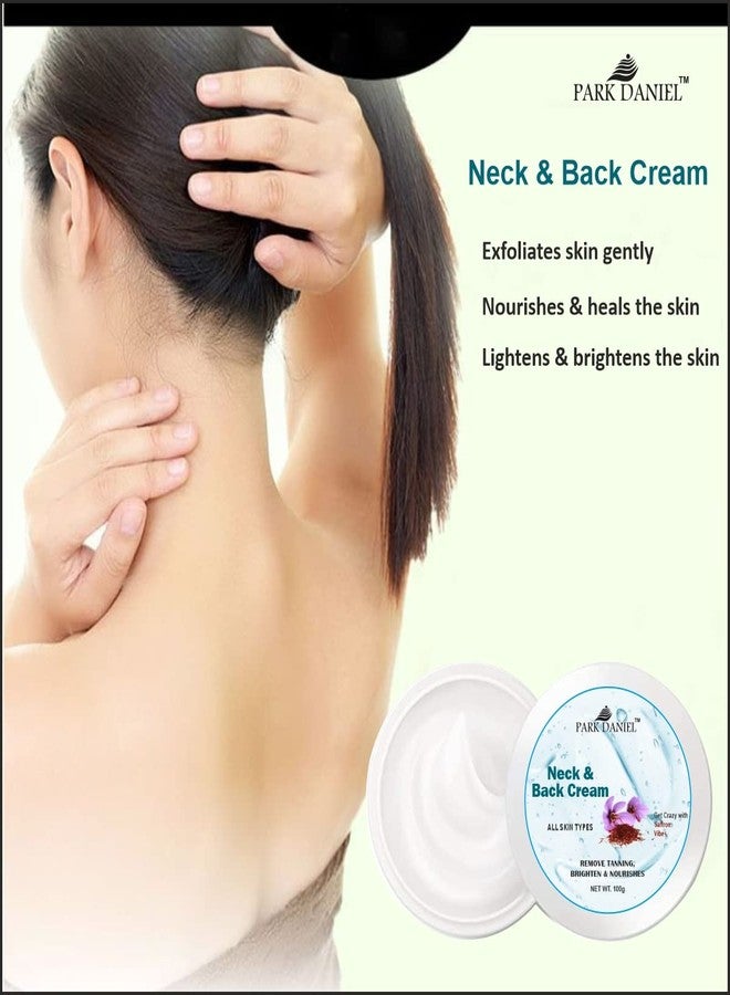 Park Daniel Neck and Back Whitening Cream - Dead Skin Cells Repair | Tan Removal Pack Pack of 3 of (100 grams) - Image 5