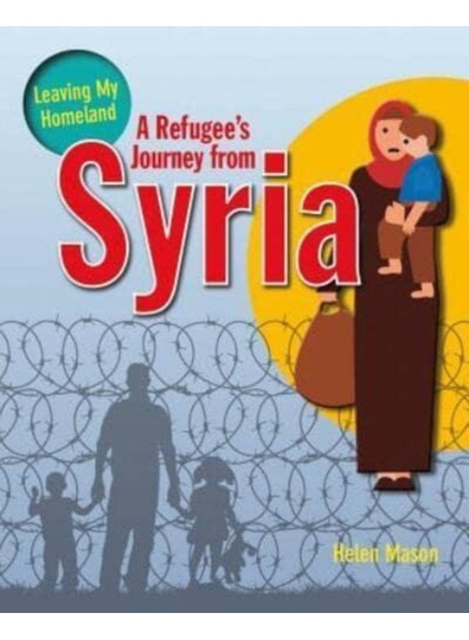 A Refugee s Journey from Syria - Paperback