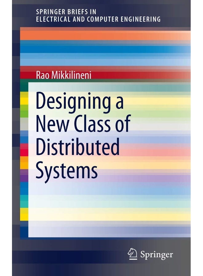 Designing a New Class of Distributed Systems