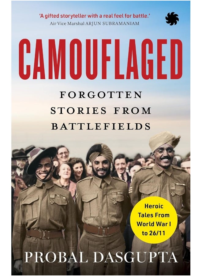 CAMOUFLAGED: Forgotten Stories From Battlefields 
