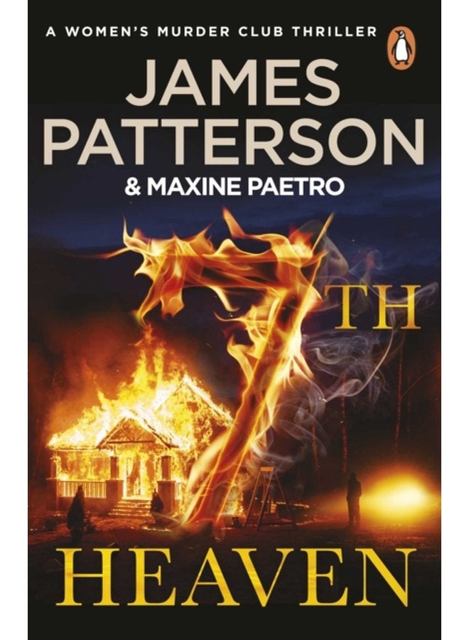 7th Heaven A deadly fire starter and a trail gone cold Women s Murder Club 7 - Paperback