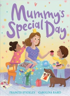 Mummys Special Day by Stickley, Frances - Rabei, Carolina Paperback 