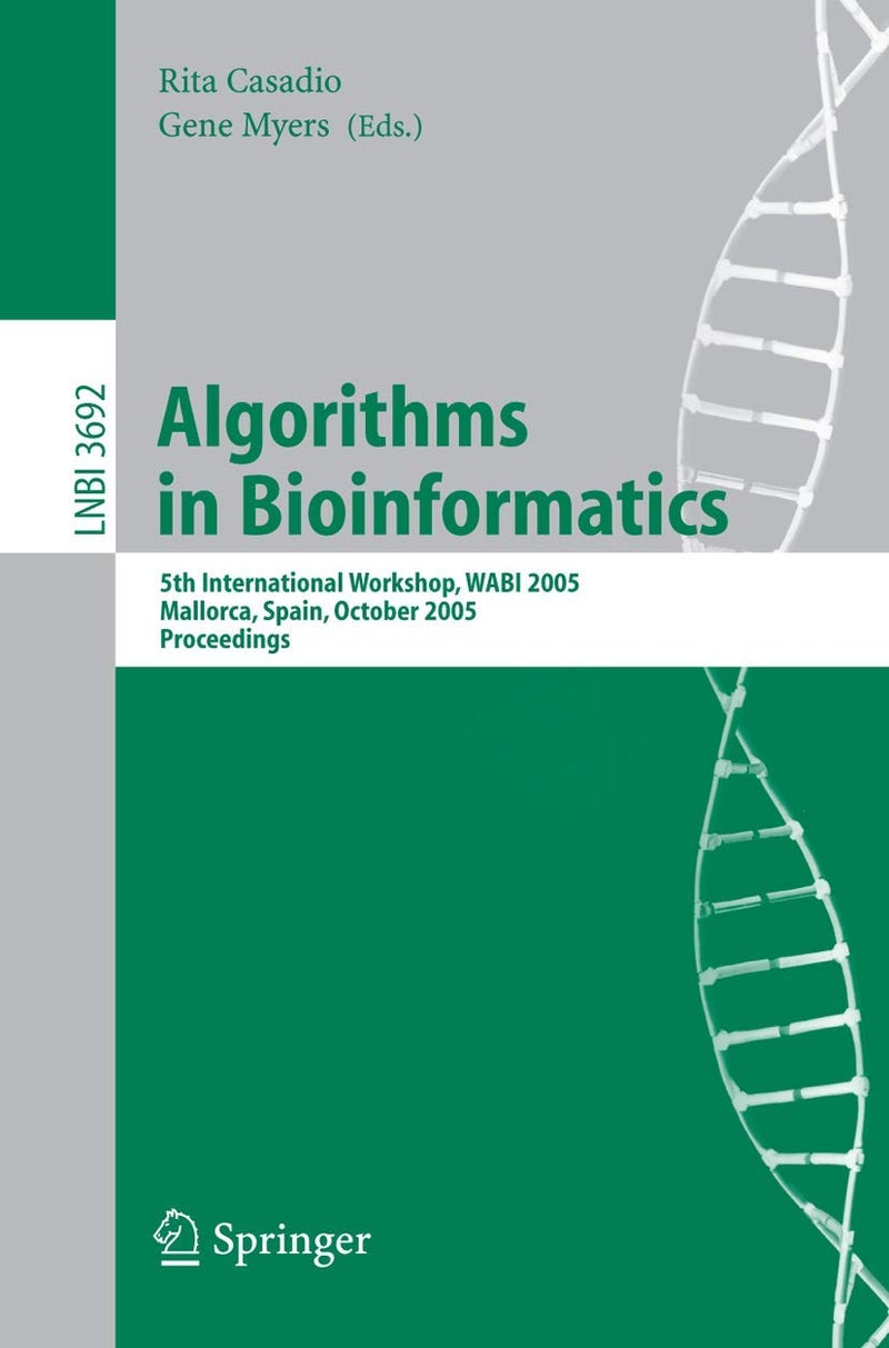 Algorithms in Bioinformatics: 5th International Workshop, WABI 2005, Mallorca, Spain, October 3-6, 2005, Proceedings