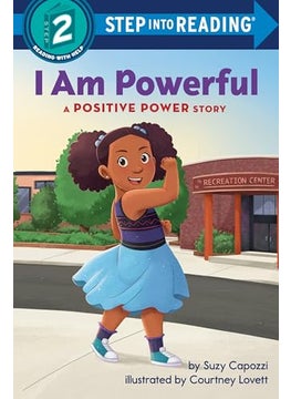 I Am Powerful A Positive Power Story 