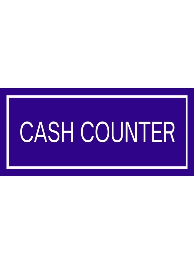Exello Cash counter Sign Foam Board Plate - 30CM X10 CM, Display for Hospital, Hotel,Super market, Mall,Medical shop, Bank - Blue - Image 1